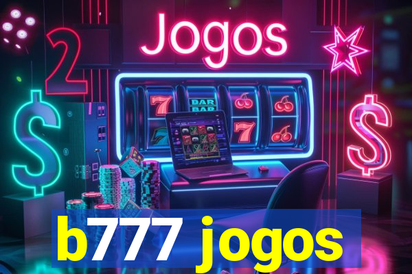 b777 jogos